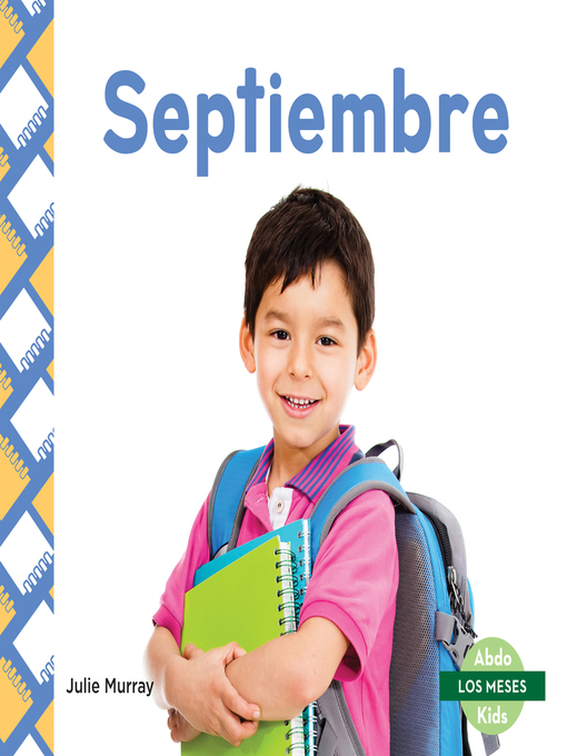 Title details for Septiembre (September) by Julie Murray - Available